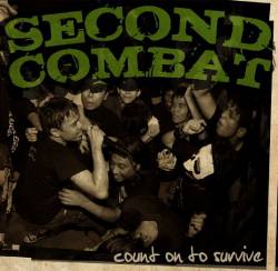 Second Combat : Count On to Survive